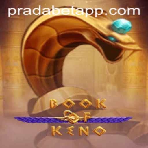 Exploring BookOfKeno: A Unique Gaming Experience with Pradabet